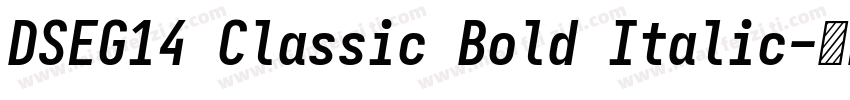 DSEG14 Classic Bold Italic字体转换